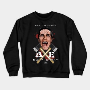 "Axe" Original Body Spray, American Psycho Crewneck Sweatshirt